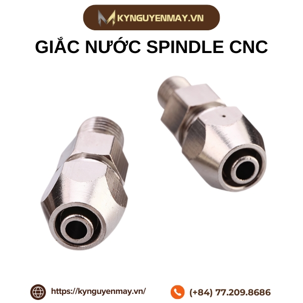 Giắc nước spindle CNC