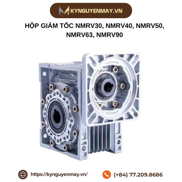 Hộp giảm tốc NMRV30, NMRV40, NMRV50, NMRV63, NMRV90