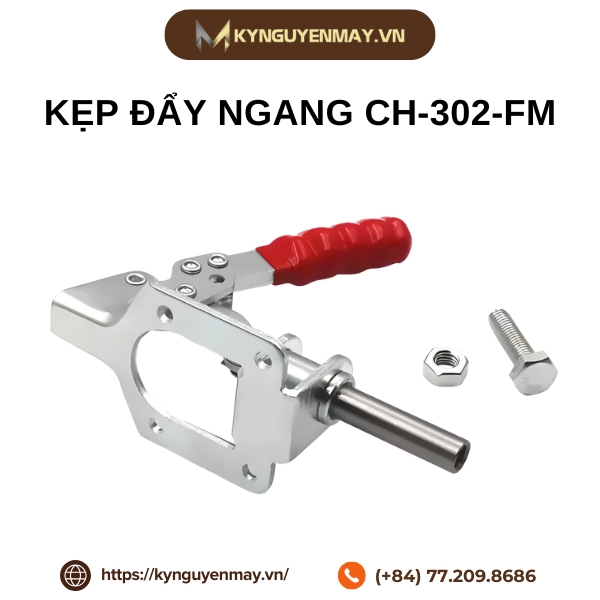 Kẹp đẩy ngang CH-302-FM