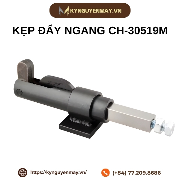 Kẹp đẩy ngang CH-30519M
