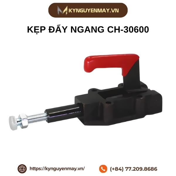 Kẹp đẩy ngang CH-30600 Series