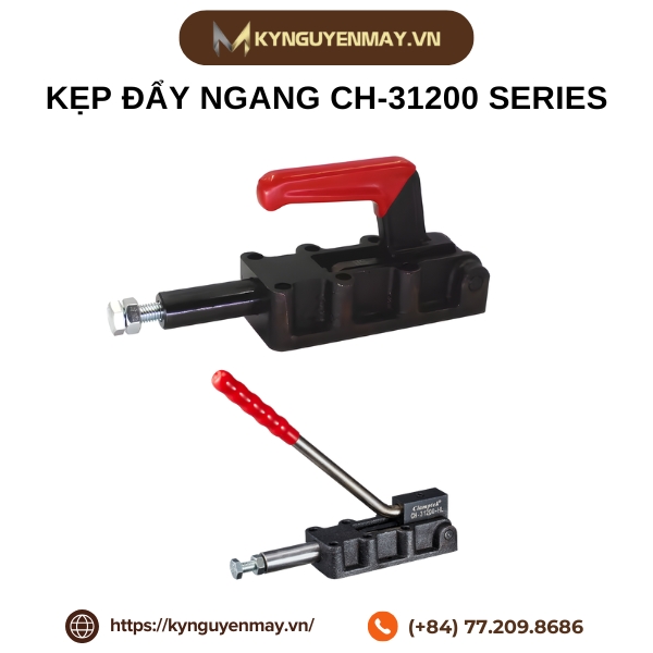 Kẹp đẩy ngang CH-31200 Series