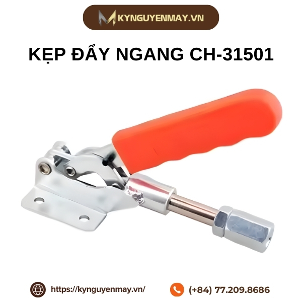 Kẹp đẩy ngang CH-31501