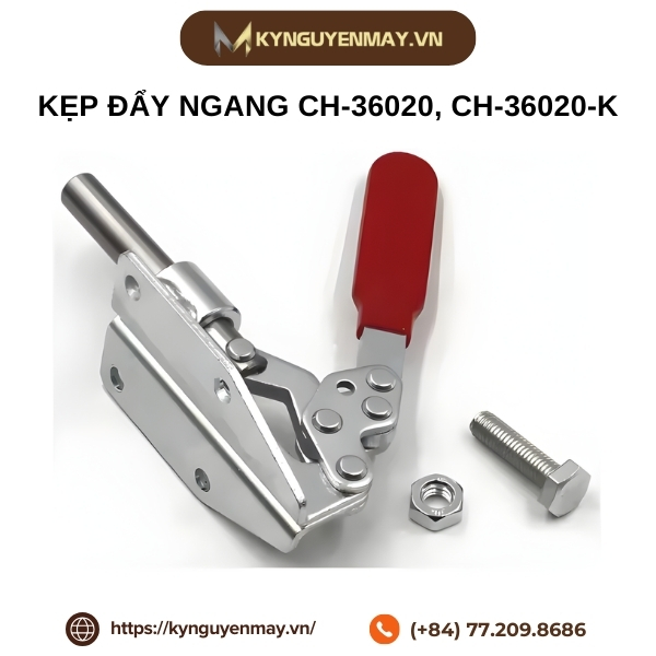 Kẹp đẩy ngang CH-36020, CH-36020-K