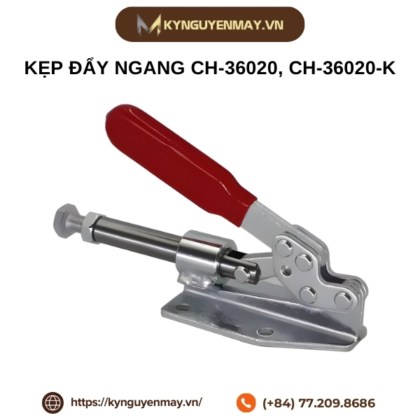 Kẹp đẩy ngang CH-36020, CH-36020-K