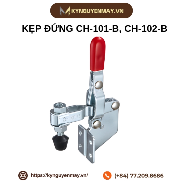 Kẹp đứng CH-101-B, CH-102-B