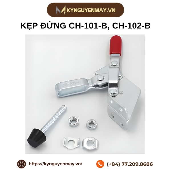Kẹp đứng CH-101-B, CH-102-B