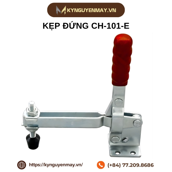 Kẹp đứng CH-101-E