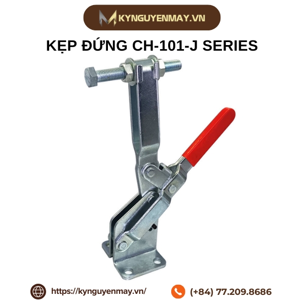 Kẹp đứng CH-101-J series