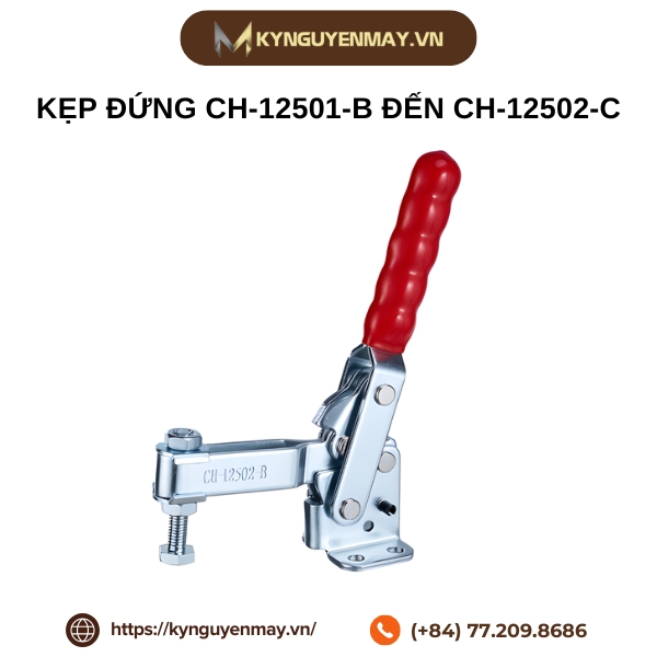 Kẹp đứng CH-12501-B đến CH-12502-C