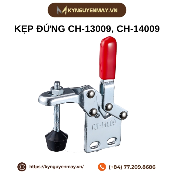 Kẹp đứng CH-13009, CH-14009