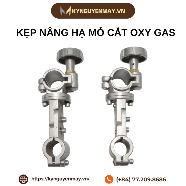 Kẹp nâng hạ mỏ cắt Oxy Gas