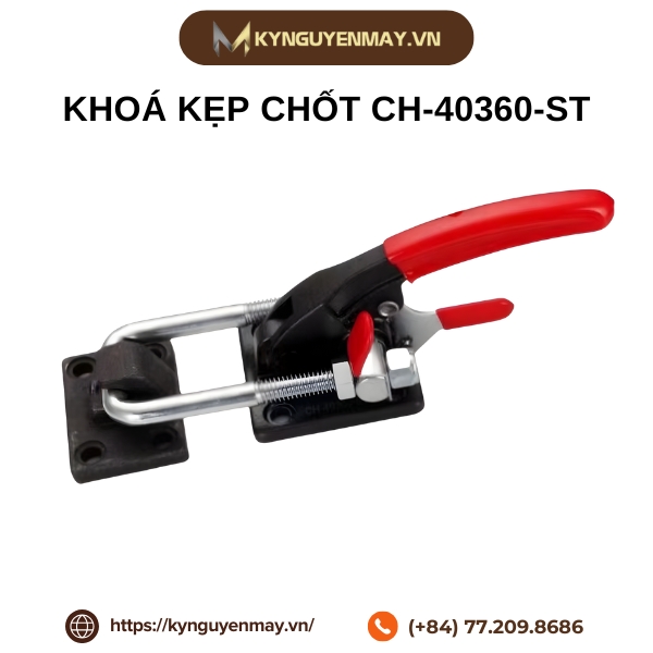 Khoá kẹp chốt CH-40360-ST
