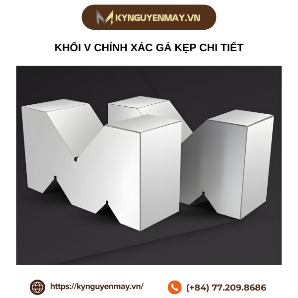 Khối V chính xác gá kẹp chi tiết