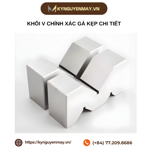 Khối V chính xác gá kẹp chi tiết