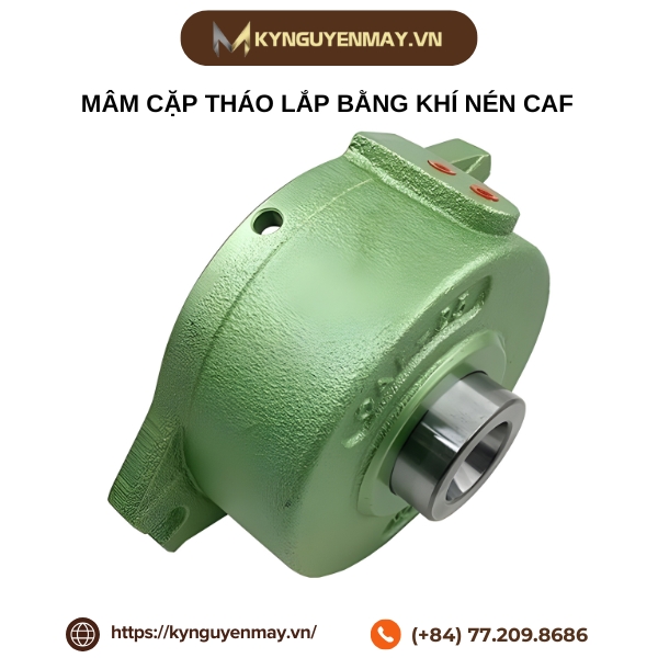 Mâm cặp tháo lắp bằng khí nén CAF