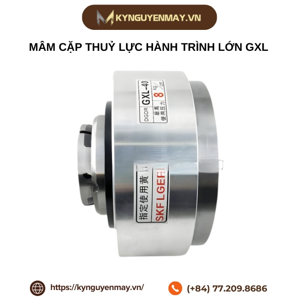 Mâm cặp thuỷ lực hành trình lớn GXL