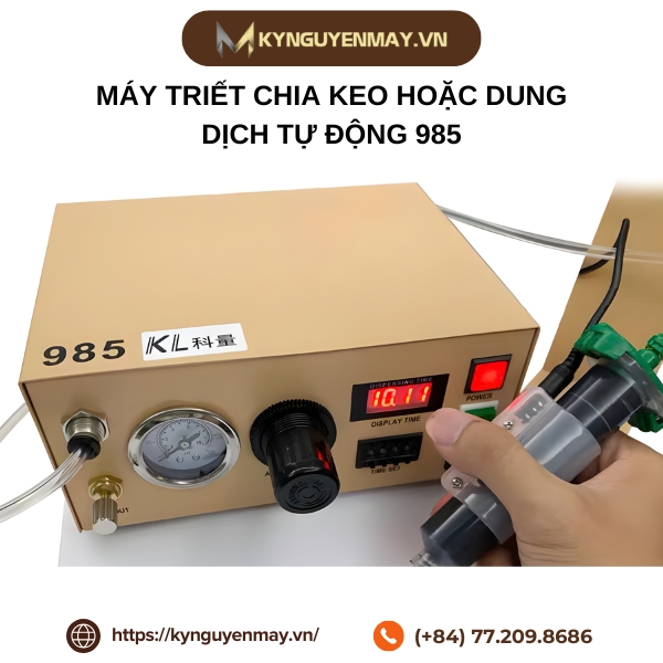 Máy triết chia keo hoặc dung dịch tự động 985