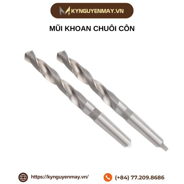 Mũi khoan chuôi côn