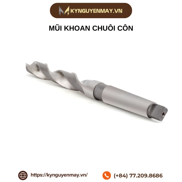 Mũi khoan chuôi côn