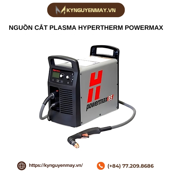 Nguồn cắt Plasma Hypertherm Powermax
