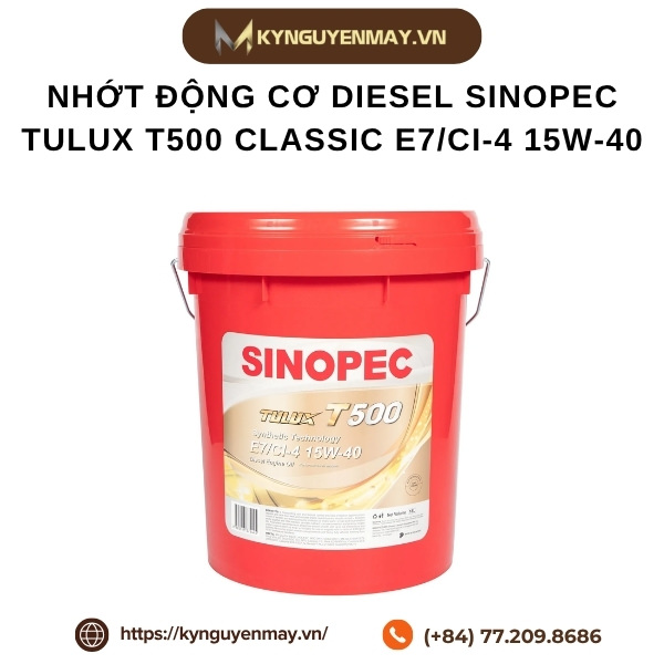 Nhớt động cơ diesel SINOPEC Tulux T500 Classic E7/CI-4 15W-40