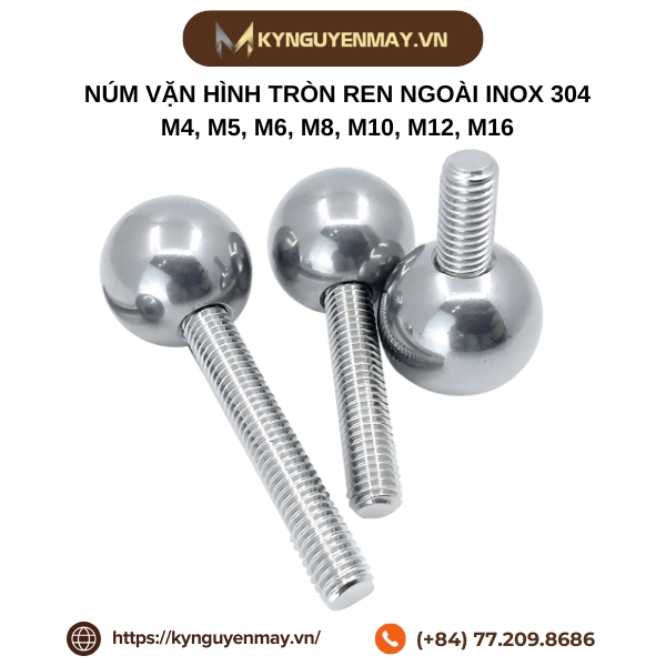 Núm vặn hình tròn ren ngoài inox 304 M4, M5, M6, M8, M10, M12, M16
