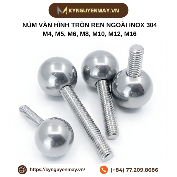 Núm vặn hình tròn ren ngoài inox 304 M4, M5, M6, M8, M10, M12, M16