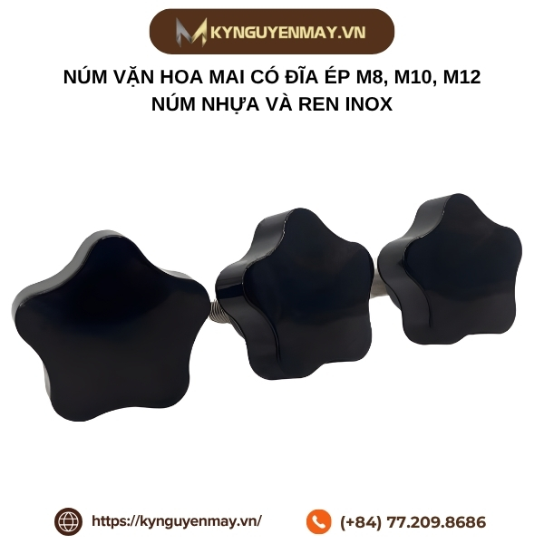 Núm vặn hoa mai có đĩa ép M8, M10, M12 - Núm nhựa và ren inox