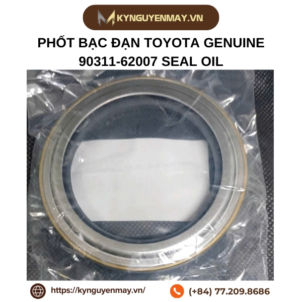 Phốt bạc đạn TOYOTA GENUINE 90311-62007 SEAL OIL