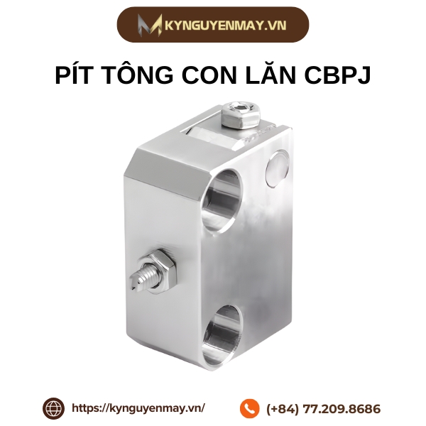 Pít tông con lăn CBPJ