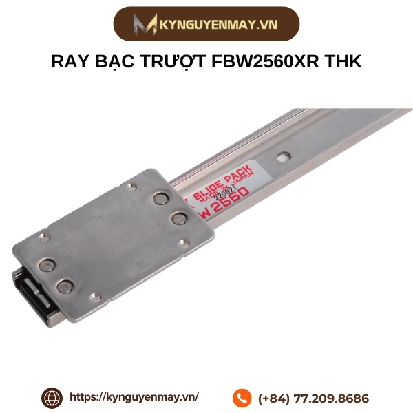 Ray bạc đạn trượt FBW2560XR THK