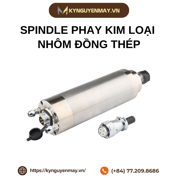 Spindle phay kim loại nhôm đồng thép