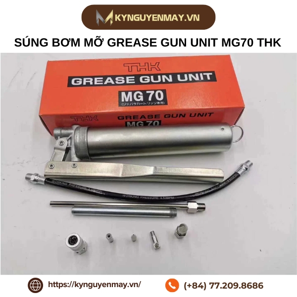 Súng bơm mỡ grease gun unit MG70 THK