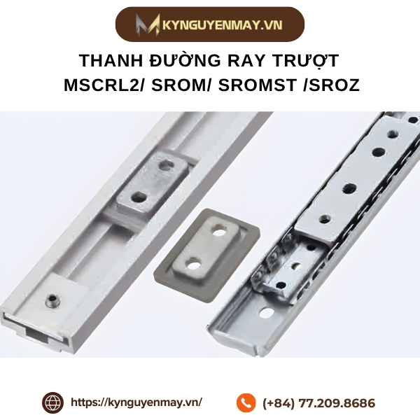 Thanh đường ray trượt đơn giản hóa MSCRL2/ SROM/ SROMST /SROZ
