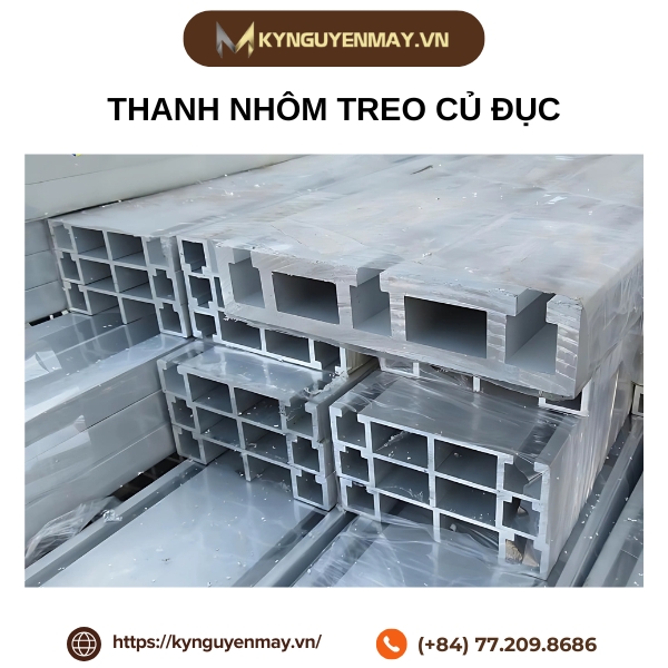 Thanh nhôm treo củ đục