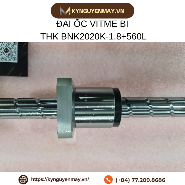 Đai ốc vitme bi THK BNK2020K-1.8+560L