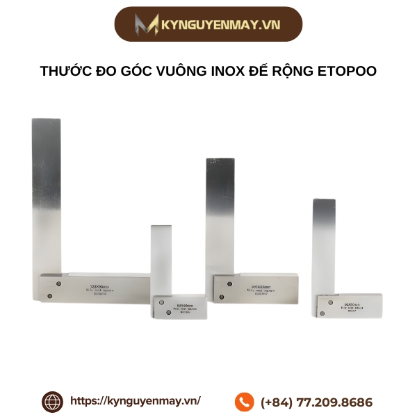 Thước đo góc vuông inox đế rộng ETOPOO