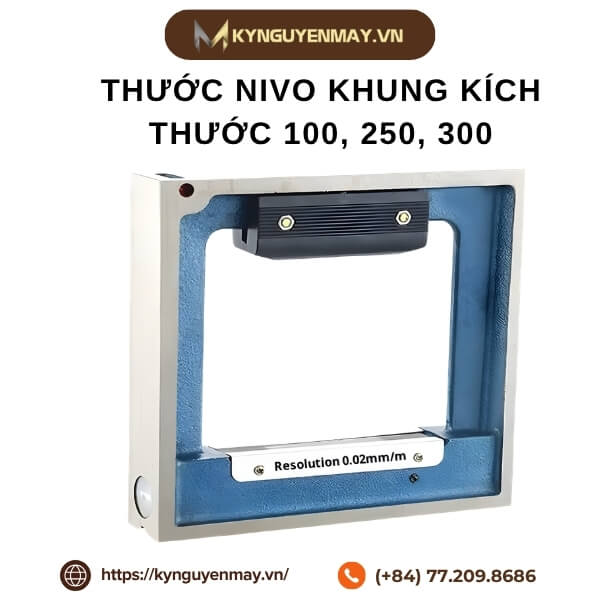 Thước Nivo khung kích thước 100, 250, 300