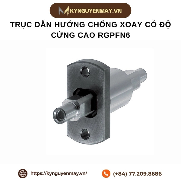 Trục dẫn hướng chống xoay có độ cứng cao RGPFN6