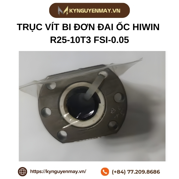 Trục vít bi đơn đai ốc HIWIN R25-10T3-FSI-0.05