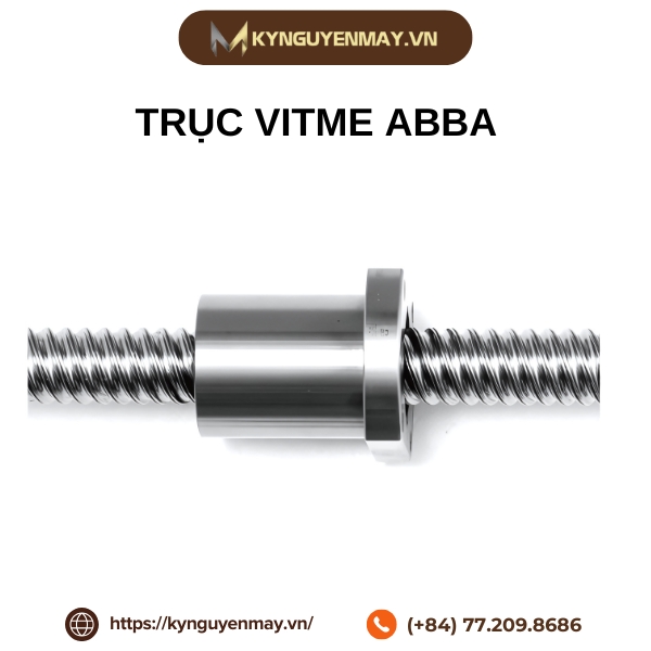 Trục vitme ABBA