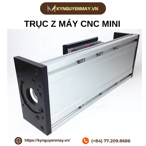 Trục Z máy CNC mini