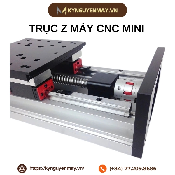 Trục Z máy CNC mini