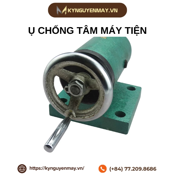 Ụ chống tâm máy tiện