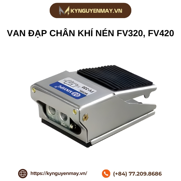 Van đạp chân khí nén FV320, FV420