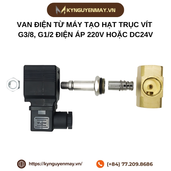 Van điện từ máy tạo hạt trục vít G3/8, G1/2 điện áp 220V hoặc DC24V