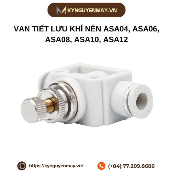 Van tiết lưu khí nén ASA04, ASA06, ASA08, ASA10, ASA12