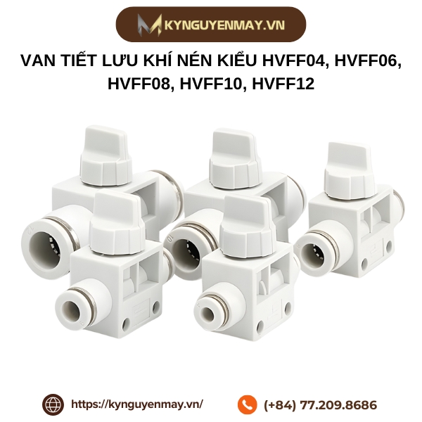 Van tiết lưu khí nén kiểu HVFF04, HVFF06, HVFF08, HVFF10, HVFF12