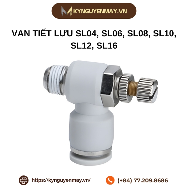 Van tiết lưu SL04, SL06, SL08, SL10, SL12, SL16